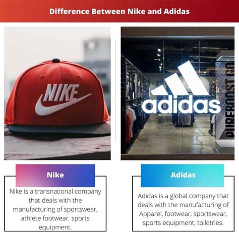 difference between Nike and Adidas